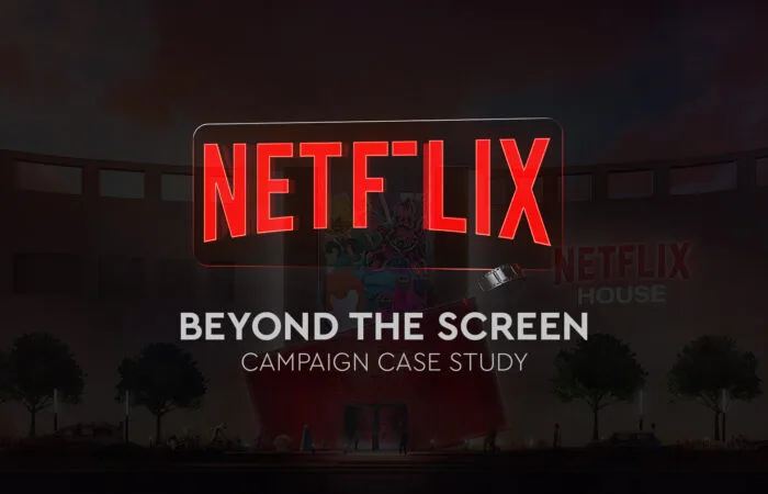 Netflix Beyond the Screen campaign